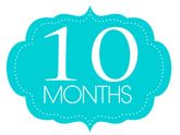 Оленьке 10 месяцев?